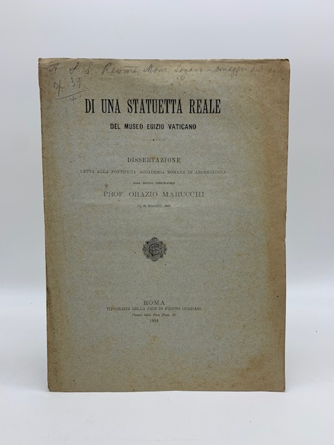 Di una statuetta reale del Museo Egizio Vaticano. Dissertazione letta alla Pontificia Accademia Romana di archeologia